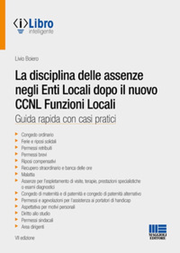 La disciplina delle assenze negli enti locali dopo il CCNL funzioni locali - Librerie.coop La disciplina delle assenze negli enti locali dopo il CCNL funzioni locali - Librerie.coop