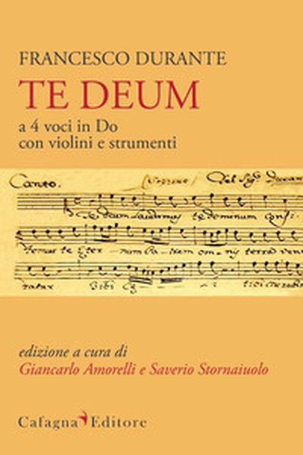 Te Deum a 4 voci in Do con violini e strumenti - Librerie.coop Te Deum a 4 voci in Do con violini e strumenti - Librerie.coop