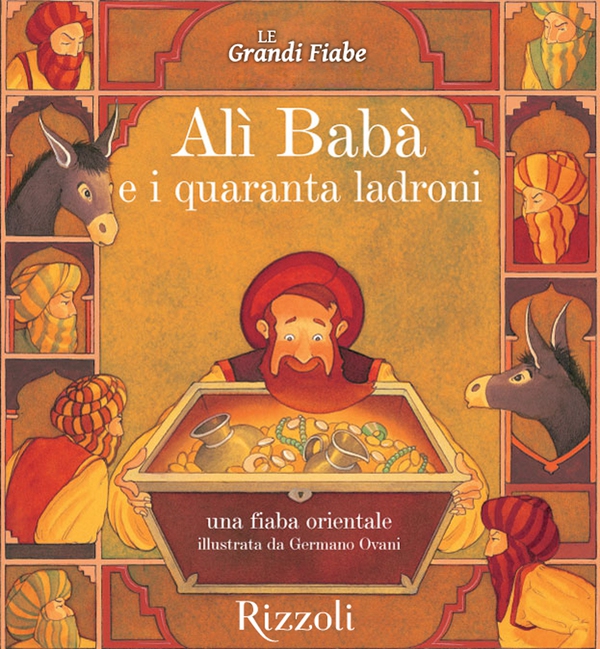 Alì Babà e i quaranta ladroni - Una fiaba orientale - Librerie.coop Alì Babà e i quaranta ladroni - Una fiaba orientale - Librerie.coop