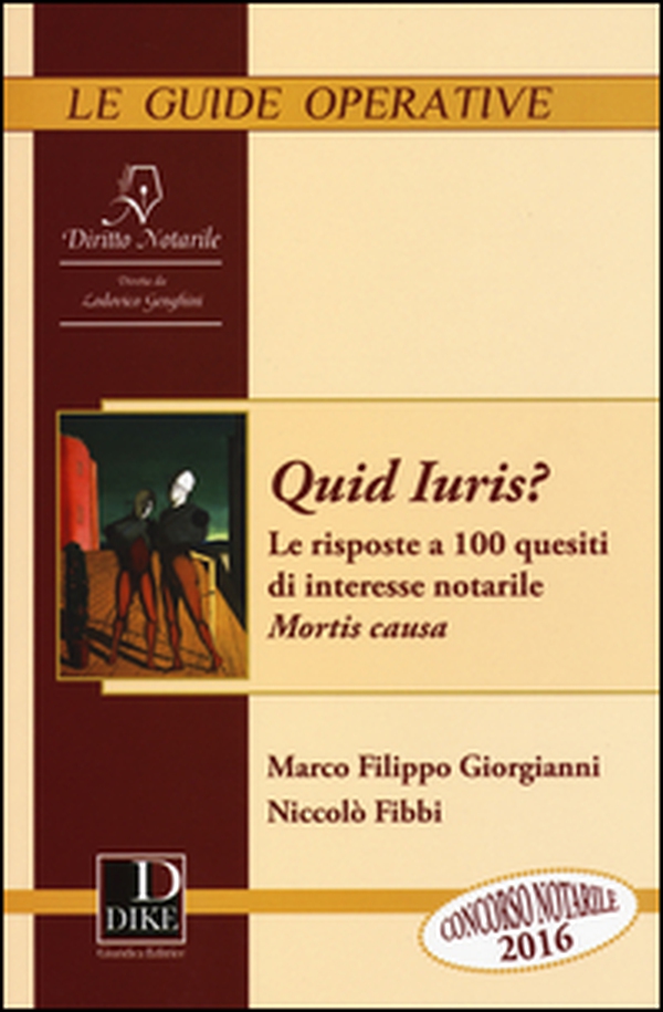 Quid juris? Le risposte a 100 quesiti di interesse notarile - Vol. 1 - Librerie.coop Quid juris? Le risposte a 100 quesiti di interesse notarile - Vol. 1 - Librerie.coop