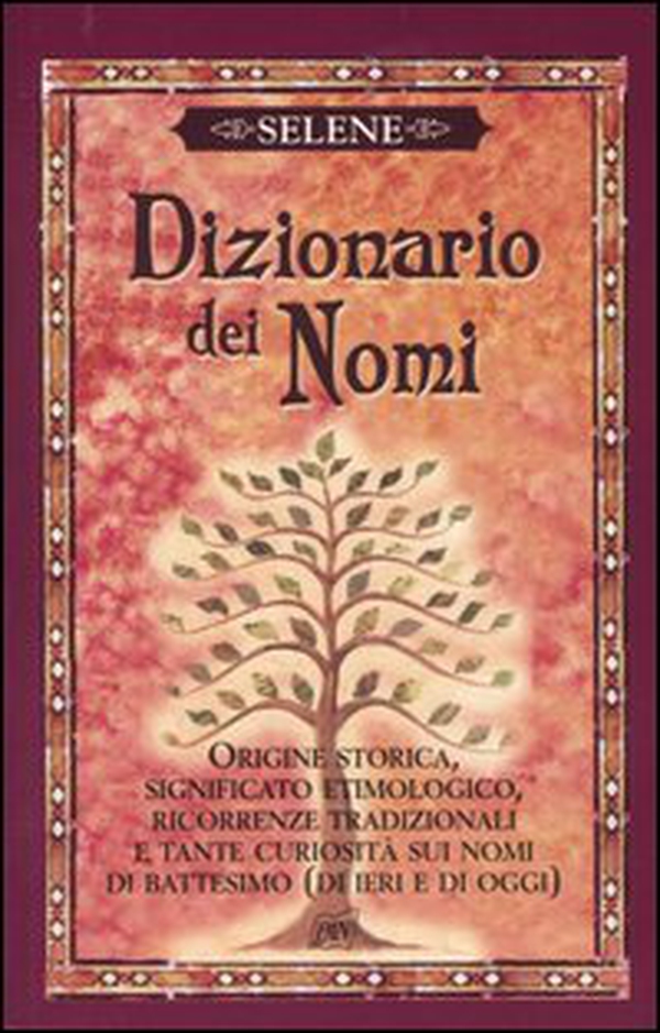 Dizionario dei nomi - Librerie.coop Dizionario dei nomi - Librerie.coop