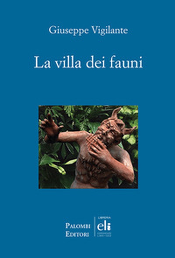 La villa dei fauni - Librerie.coop La villa dei fauni - Librerie.coop