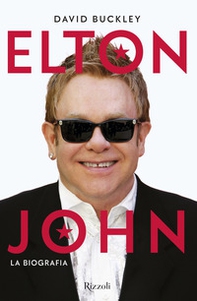 Elton John. La biografia - Librerie.coop