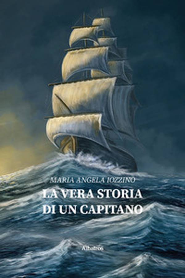 La vera storia di un capitano - Librerie.coop La vera storia di un capitano - Librerie.coop