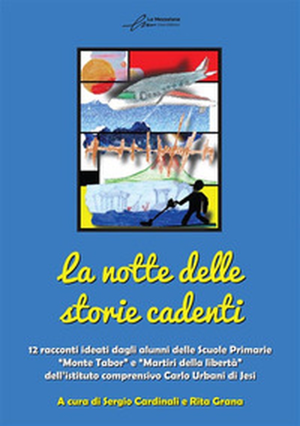 La notte delle storie cadenti - Librerie.coop La notte delle storie cadenti - Librerie.coop
