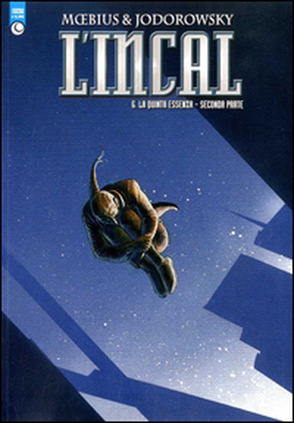 La quinta essenza (2). L'Incal - Librerie.coop La quinta essenza (2). L'Incal - Librerie.coop