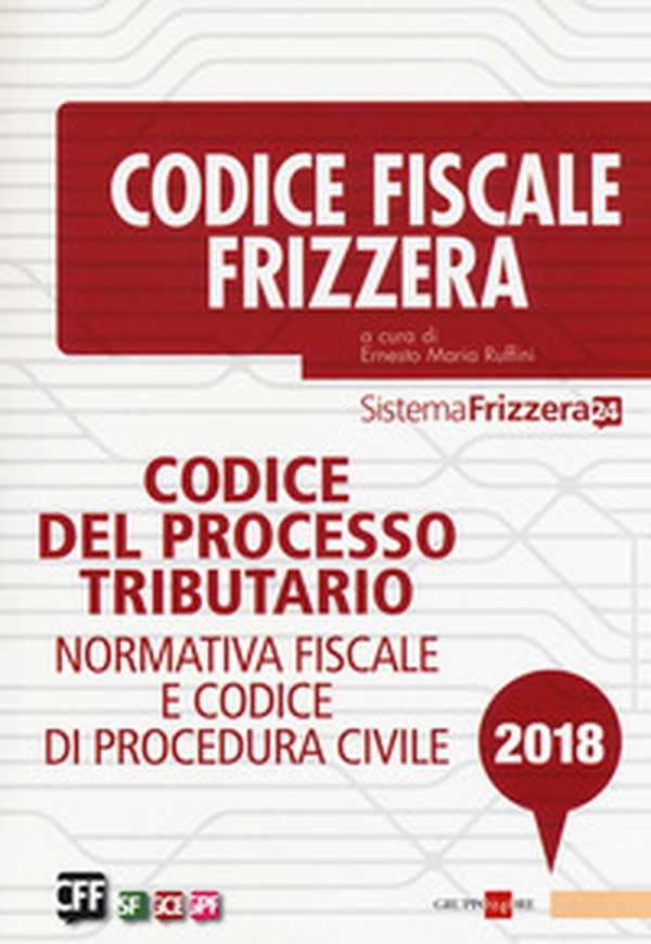 Codice del processo tributario. Normativa fiscale e codice di procedura civile - Librerie.coop Codice del processo tributario. Normativa fiscale e codice di procedura civile - Librerie.coop