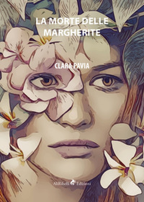 La morte delle margherite - Librerie.coop La morte delle margherite - Librerie.coop