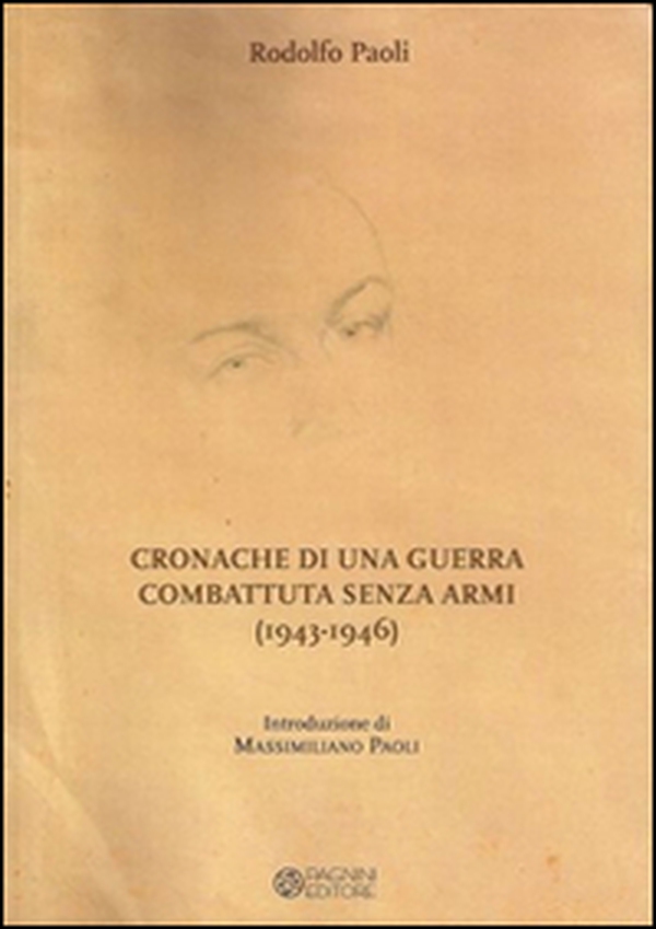 Cronache di una guerra combattuta senza armi (1943-1946) - Librerie.coop Cronache di una guerra combattuta senza armi (1943-1946) - Librerie.coop