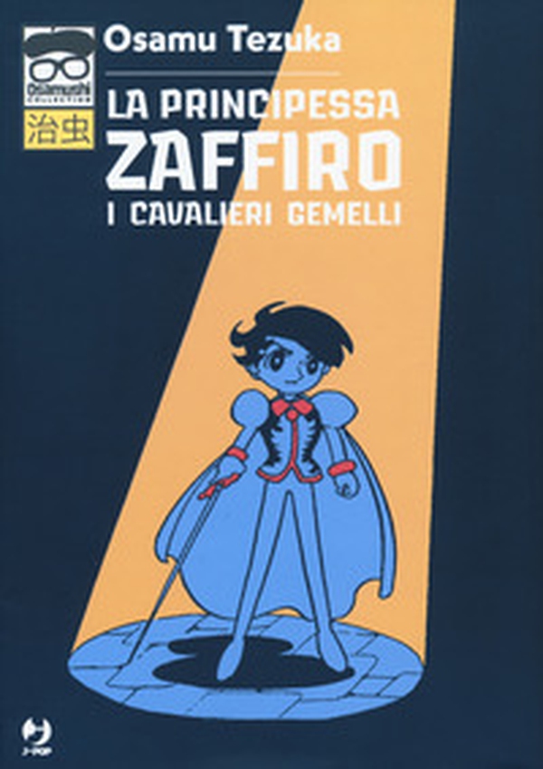 I cavalieri gemelli. La principessa Zaffiro - Librerie.coop I cavalieri gemelli. La principessa Zaffiro - Librerie.coop