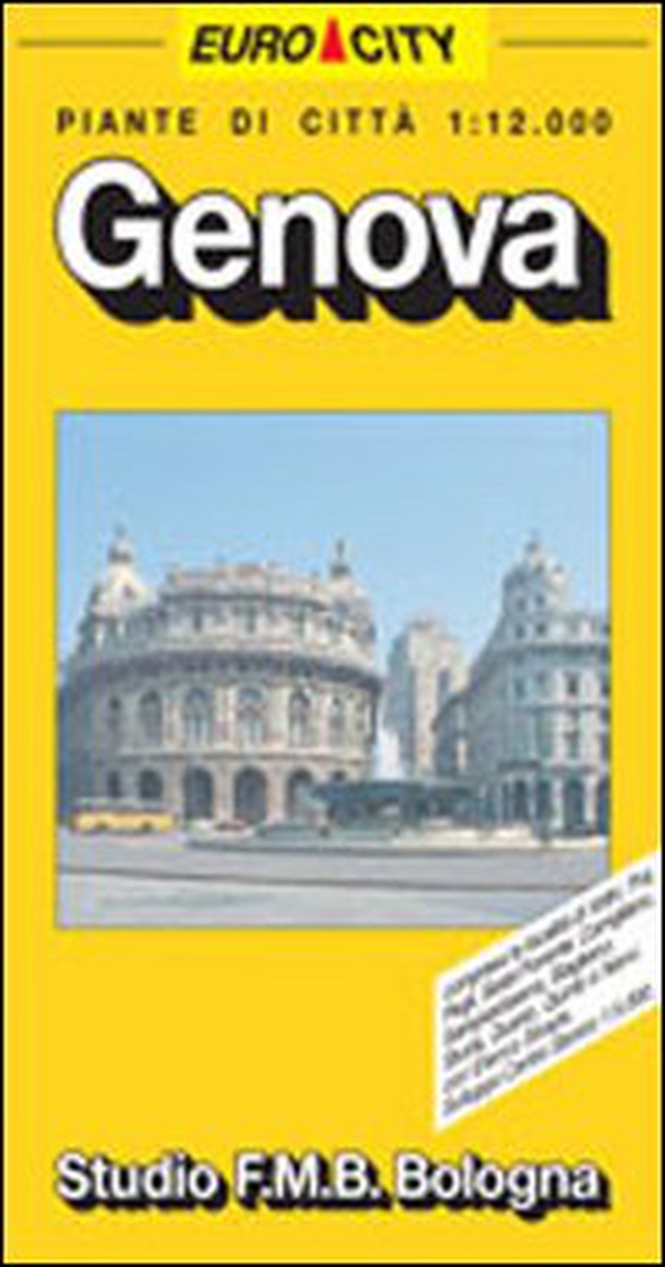 Genova 1:12.000 - Librerie.coop Genova 1:12.000 - Librerie.coop