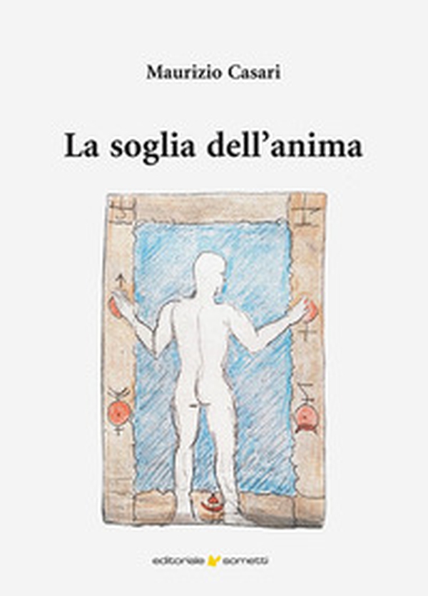 La soglia dell'anima - Librerie.coop La soglia dell'anima - Librerie.coop