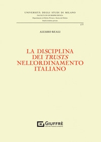 La disciplina dei «trusts» nell'ordinamento italiano - Librerie.coop