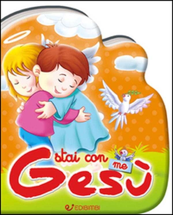 Stai con me Gesù. Preghierine - Librerie.coop Stai con me Gesù. Preghierine - Librerie.coop