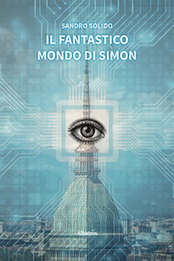 Il fantastico mondo di Simon - Librerie.coop Il fantastico mondo di Simon - Librerie.coop