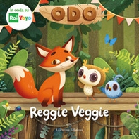 Reggie veggie. Odo - Librerie.coop