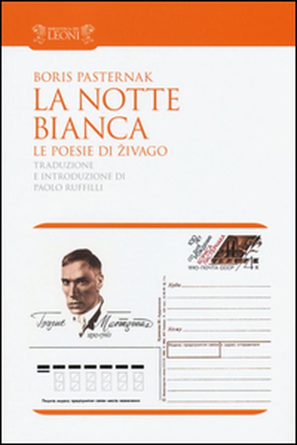La notte bianca. Le poesie di Zivago - Librerie.coop La notte bianca. Le poesie di Zivago - Librerie.coop