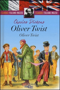 Oliver Twist. Testo inglese a fronte - Librerie.coop