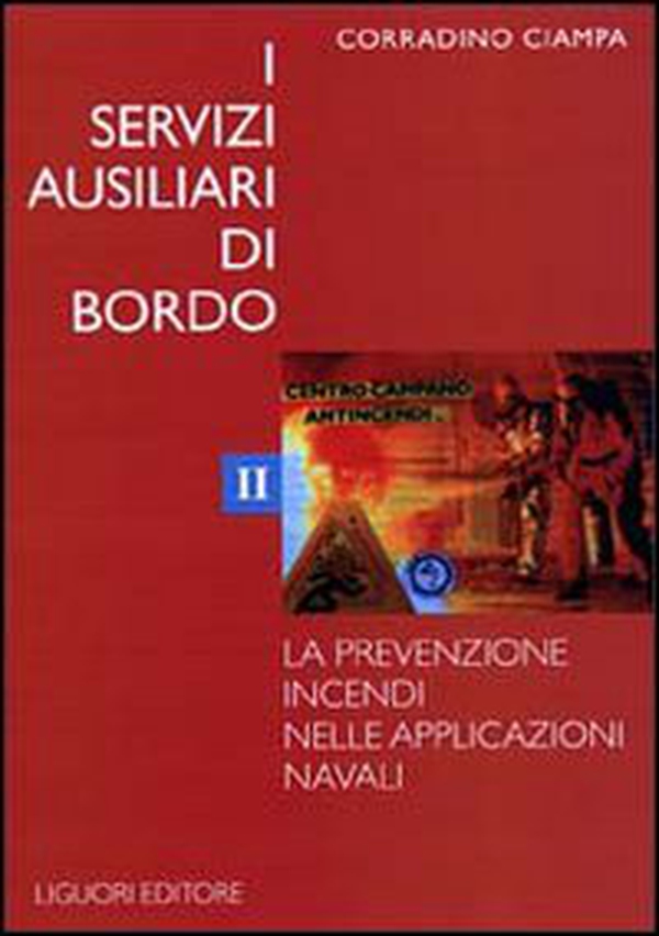 I servizi ausiliari di bordo - Librerie.coop I servizi ausiliari di bordo - Librerie.coop