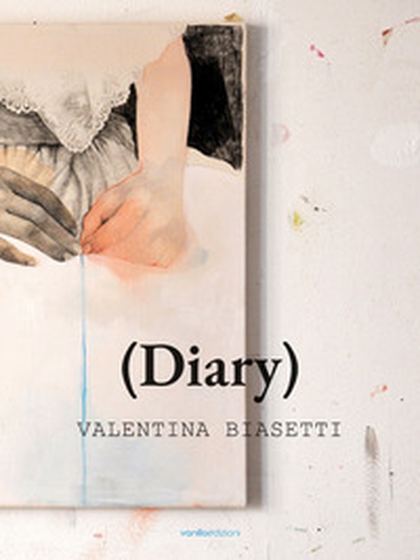 (Diary) Valentina Biasetti - Librerie.coop (Diary) Valentina Biasetti - Librerie.coop
