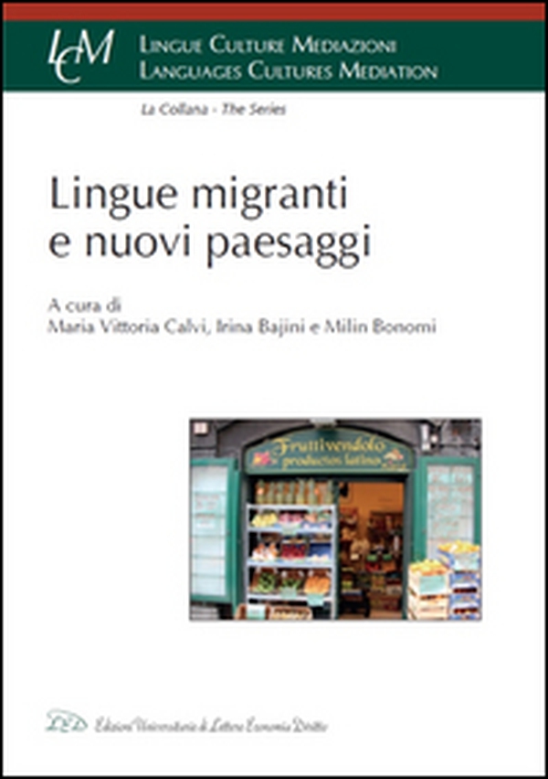 Lingue, migranti e nuovi paesaggi - Librerie.coop Lingue, migranti e nuovi paesaggi - Librerie.coop