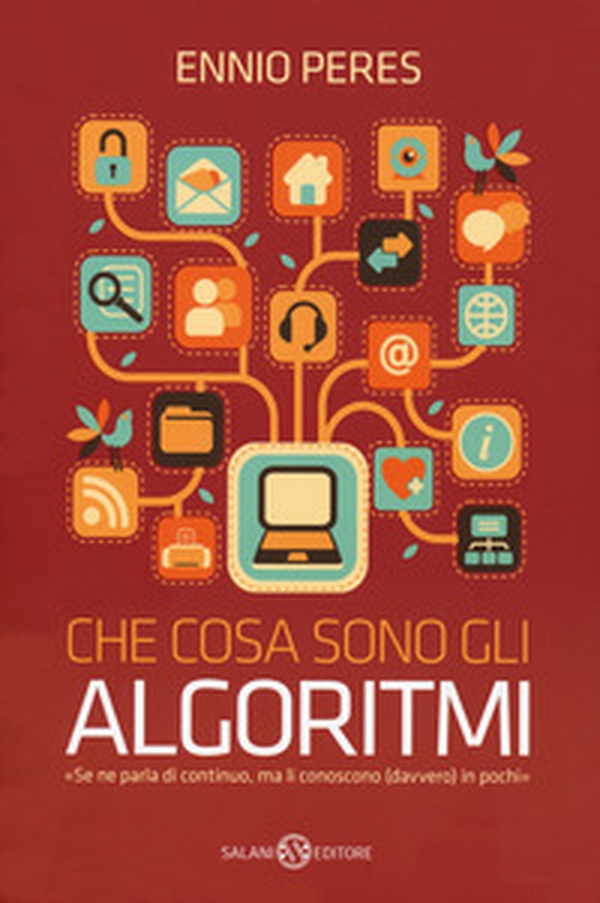 Che cosa sono gli algoritmi - Librerie.coop Che cosa sono gli algoritmi - Librerie.coop