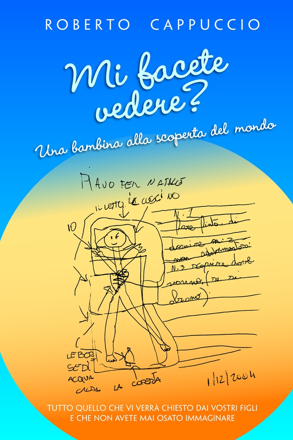 MI FACETE VEDERE? UNA BAMBINA ALLA SCOPERTA DEL MONDO - Librerie.coop MI FACETE VEDERE? UNA BAMBINA ALLA SCOPERTA DEL MONDO - Librerie.coop