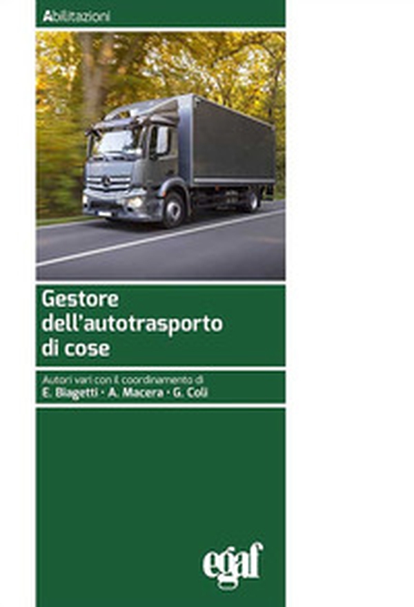 Gestore dell'autotrasporto di cose - Librerie.coop Gestore dell'autotrasporto di cose - Librerie.coop