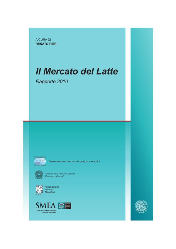 Il mercato del latte. Rapporto 2010 - Librerie.coop Il mercato del latte. Rapporto 2010 - Librerie.coop