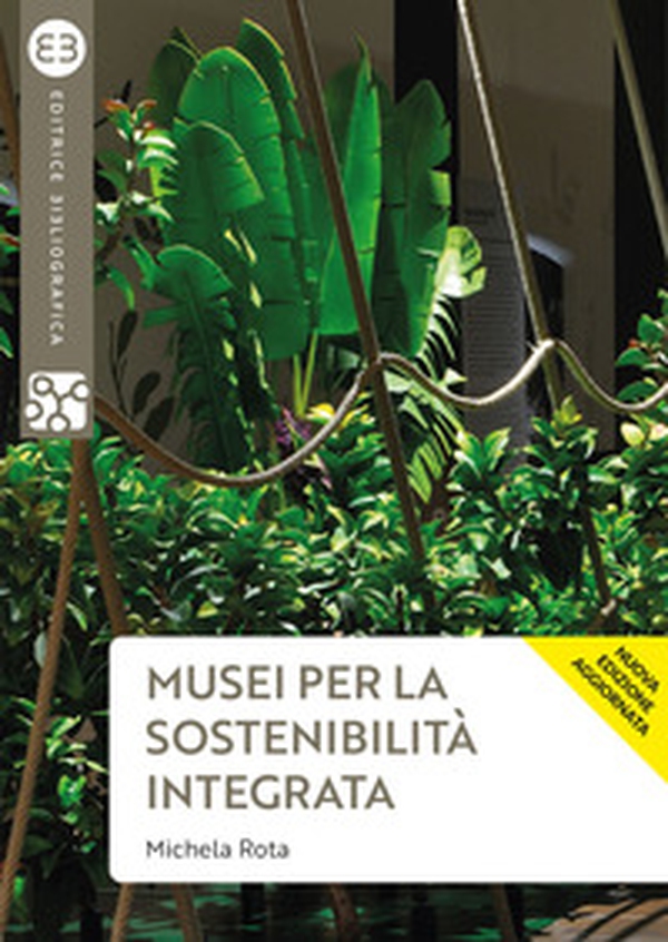 Musei per la sostenibilità integrata - Librerie.coop Musei per la sostenibilità integrata - Librerie.coop