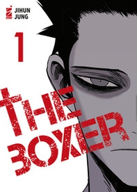 The boxer - Vol. 1 - Librerie.coop