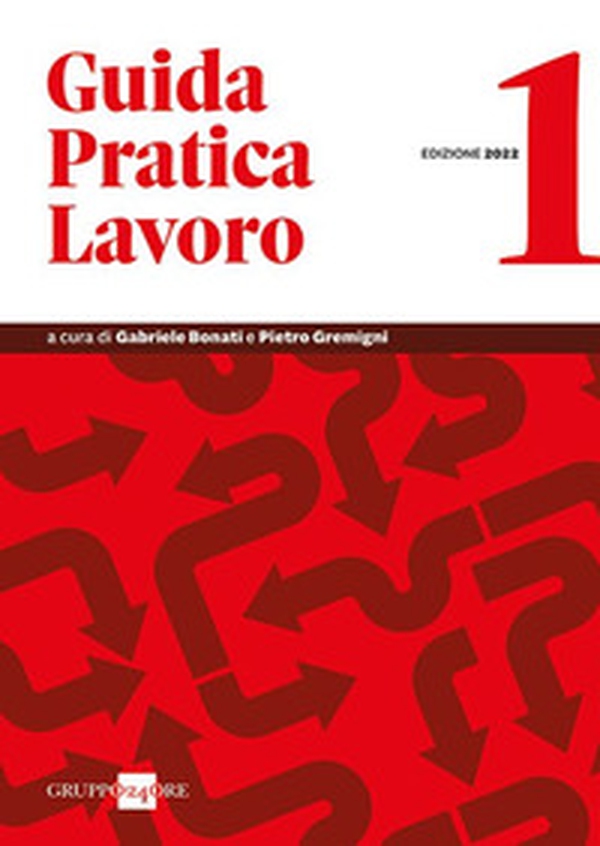 Guida pratica lavoro 2022 - Librerie.coop Guida pratica lavoro 2022 - Librerie.coop