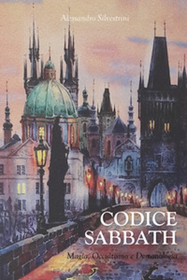 Codice Sabbath. Magia, occultismo e demonologia - Librerie.coop Codice Sabbath. Magia, occultismo e demonologia - Librerie.coop