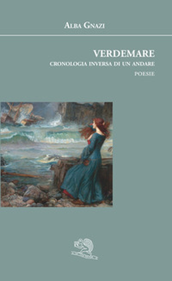 Verdemare. Cronologia inversa di un andare - Librerie.coop Verdemare. Cronologia inversa di un andare - Librerie.coop