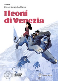 I leoni di Venezia - Librerie.coop