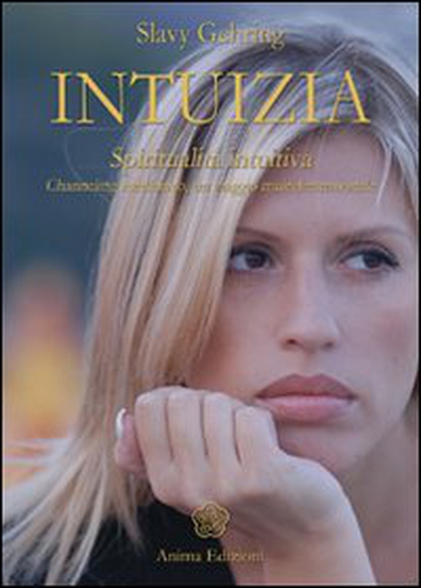 Intuizia. Spiritualità intuitiva. Channeling medianico, un viaggio multidimensionale - Librerie.coop Intuizia. Spiritualità intuitiva. Channeling medianico, un viaggio multidimensionale - Librerie.coop