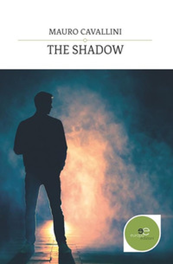 The shadow - Librerie.coop The shadow - Librerie.coop