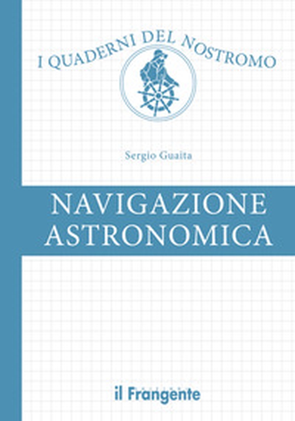 Navigazione astronomica - Librerie.coop Navigazione astronomica - Librerie.coop