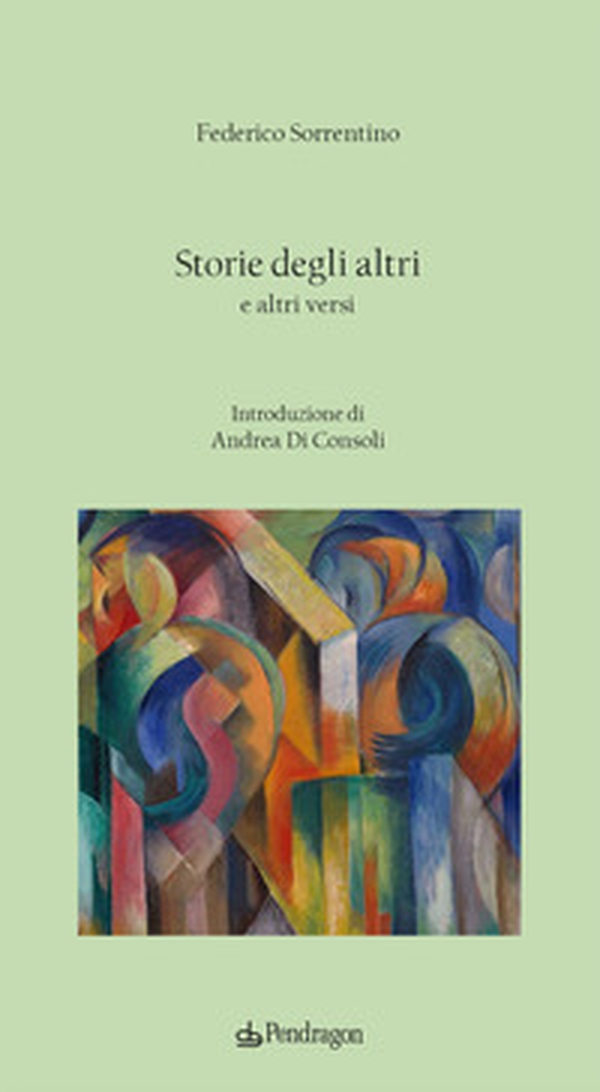 Storie degli altri e altri versi - Librerie.coop Storie degli altri e altri versi - Librerie.coop