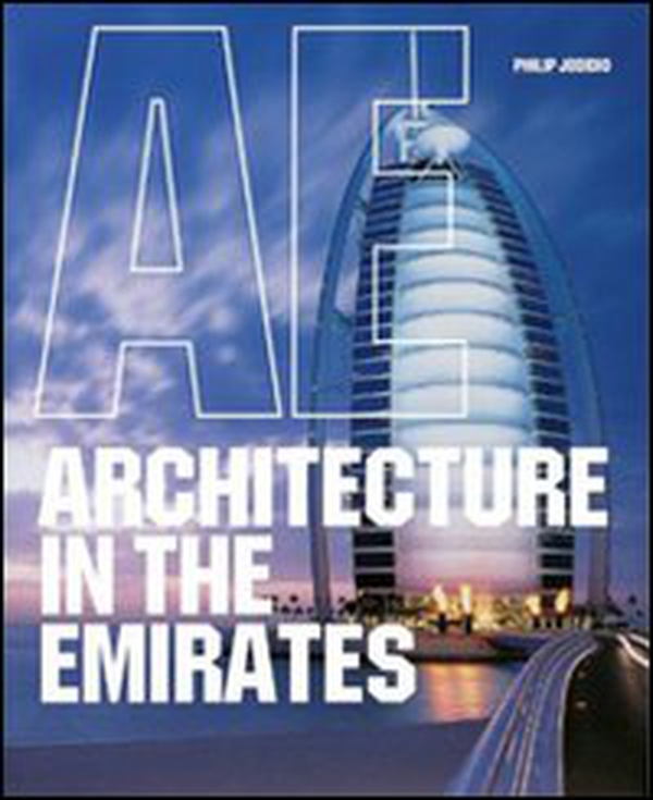 Architecture in the Emirates. Ediz. italiana, portoghese e spagnola - Librerie.coop Architecture in the Emirates. Ediz. italiana, portoghese e spagnola - Librerie.coop
