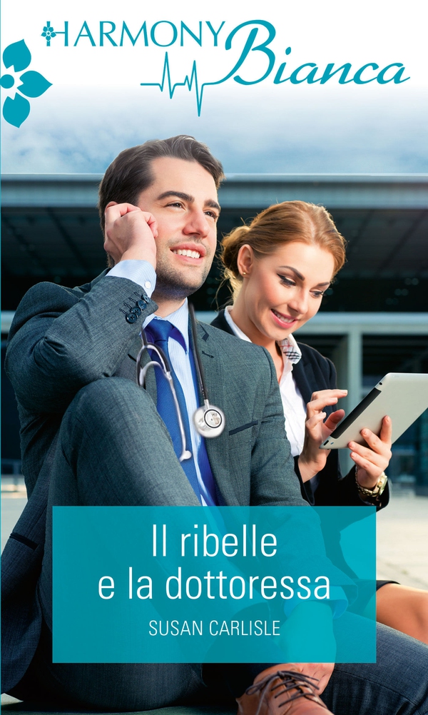 Il ribelle e la dottoressa - Librerie.coop Il ribelle e la dottoressa - Librerie.coop