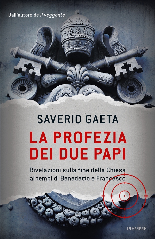La profezia dei due Papi - Librerie.coop La profezia dei due Papi - Librerie.coop