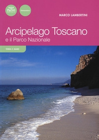 Arcipelago toscano e il Parco Nazionale - Librerie.coop