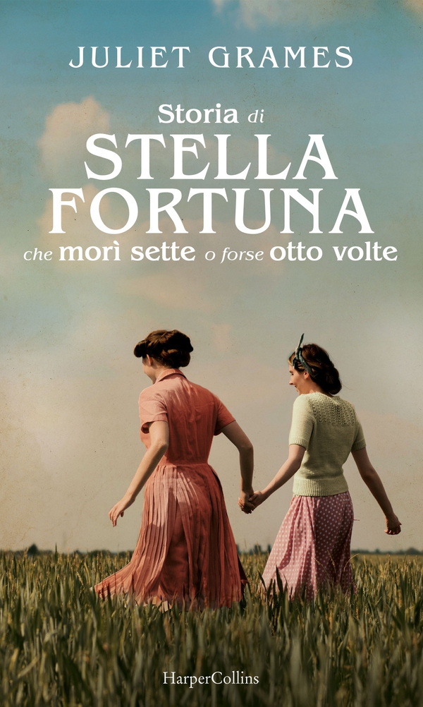 La storia di Stella Fortuna che morì sette o forse otto volte - Librerie.coop La storia di Stella Fortuna che morì sette o forse otto volte - Librerie.coop