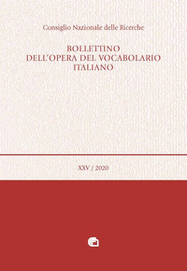 Bollettino dell'opera del vocabolario italiano - Librerie.coop Bollettino dell'opera del vocabolario italiano - Librerie.coop