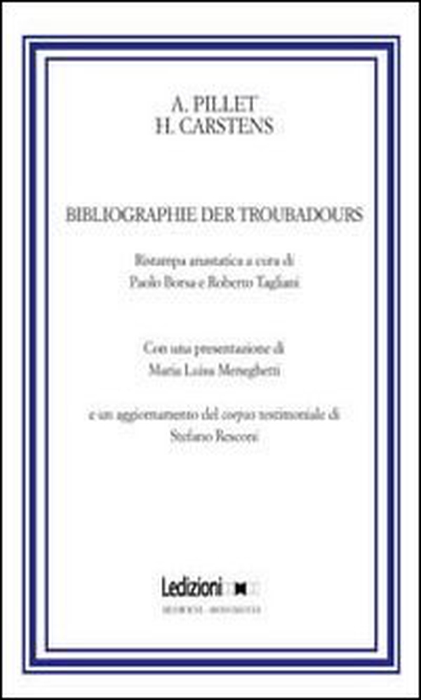 Bibliographie der troubadours - Librerie.coop Bibliographie der troubadours - Librerie.coop