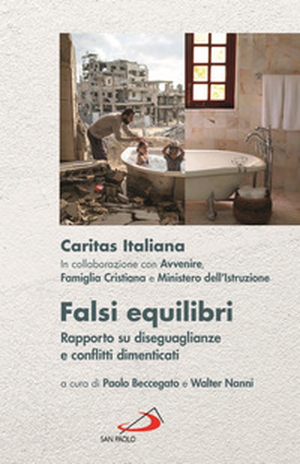 Falsi equilibri. Rapporto su diseguaglianze e conflitti dimenticati - Librerie.coop Falsi equilibri. Rapporto su diseguaglianze e conflitti dimenticati - Librerie.coop