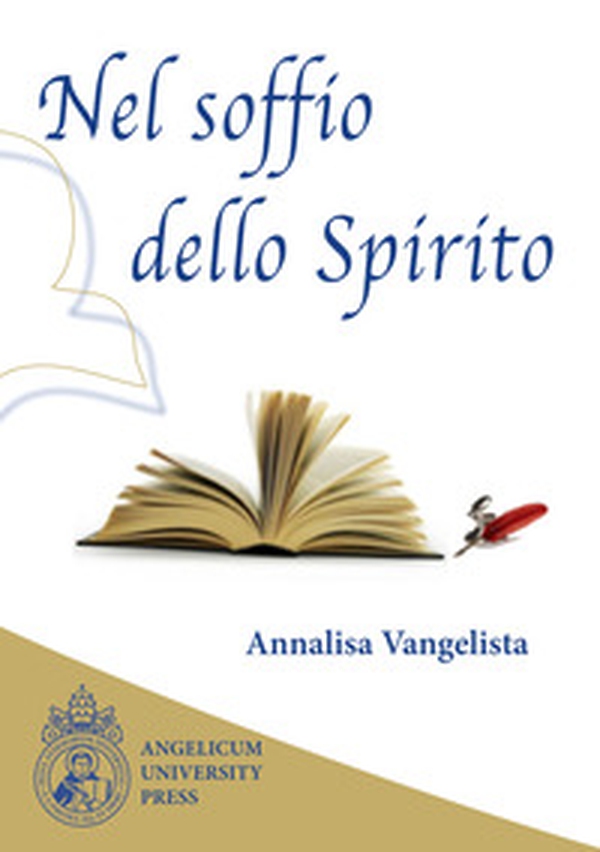Nel soffio dello Spirito. Raccolta degli articoli apparsi sulla «Rivista di ascetica e mistica» - Librerie.coop Nel soffio dello Spirito. Raccolta degli articoli apparsi sulla «Rivista di ascetica e mistica» - Librerie.coop