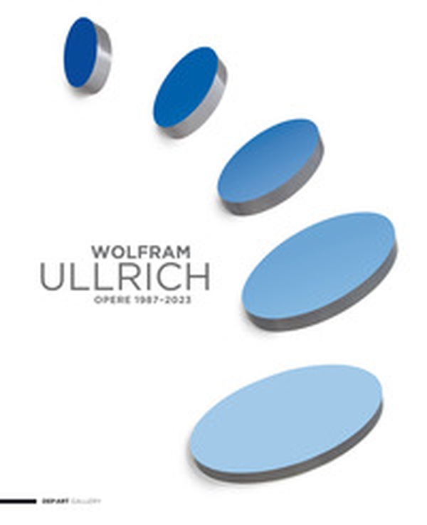 Wolfram Ullrich. Opere 1987-2023. Catalogo della mostra presso Dep Art Gallery, Milano. Ediz. italiana e inglese - Librerie.coop Wolfram Ullrich. Opere 1987-2023. Catalogo della mostra presso Dep Art Gallery, Milano. Ediz. italiana e inglese - Librerie.coop