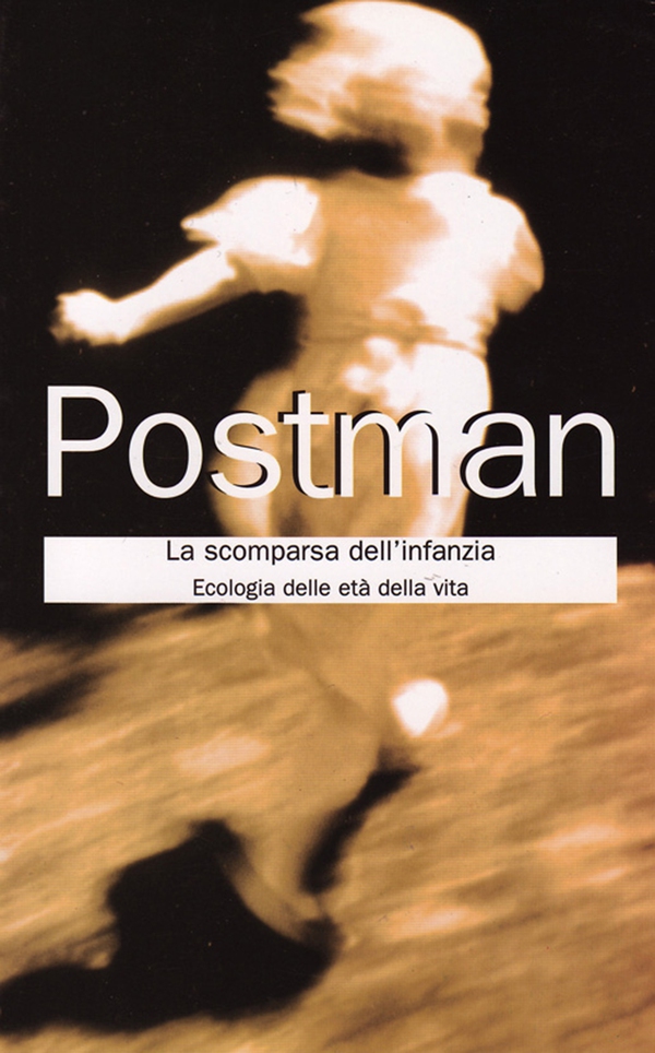 La scomparsa dell'infanzia - Librerie.coop La scomparsa dell'infanzia - Librerie.coop
